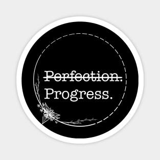 Progress - Quotes collection Magnet
